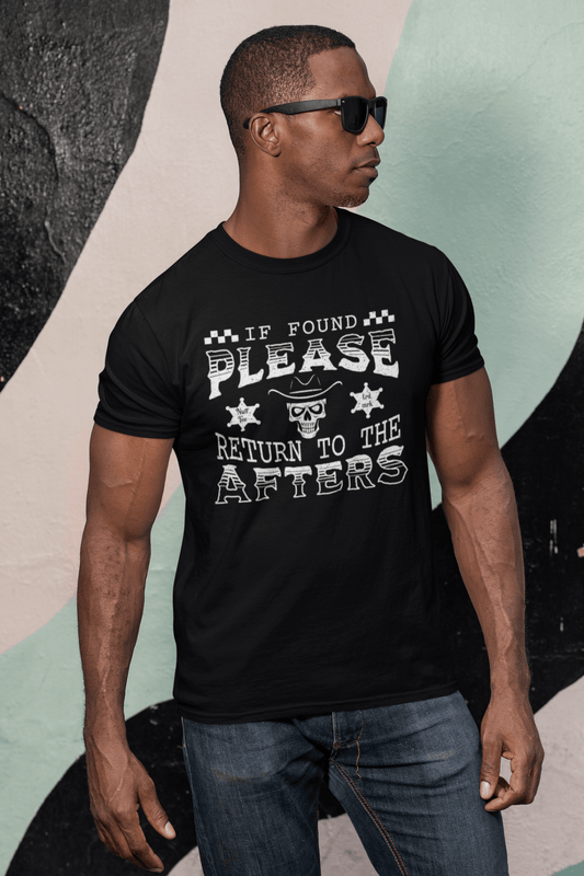 IF FOUND, PLEASE RETURN TO THE AFTERS | Skull Cowboy Vintage Graphic Tee | Organic Cotton Festival Shirt | Unisex Black Rave Apparel - NuffTee